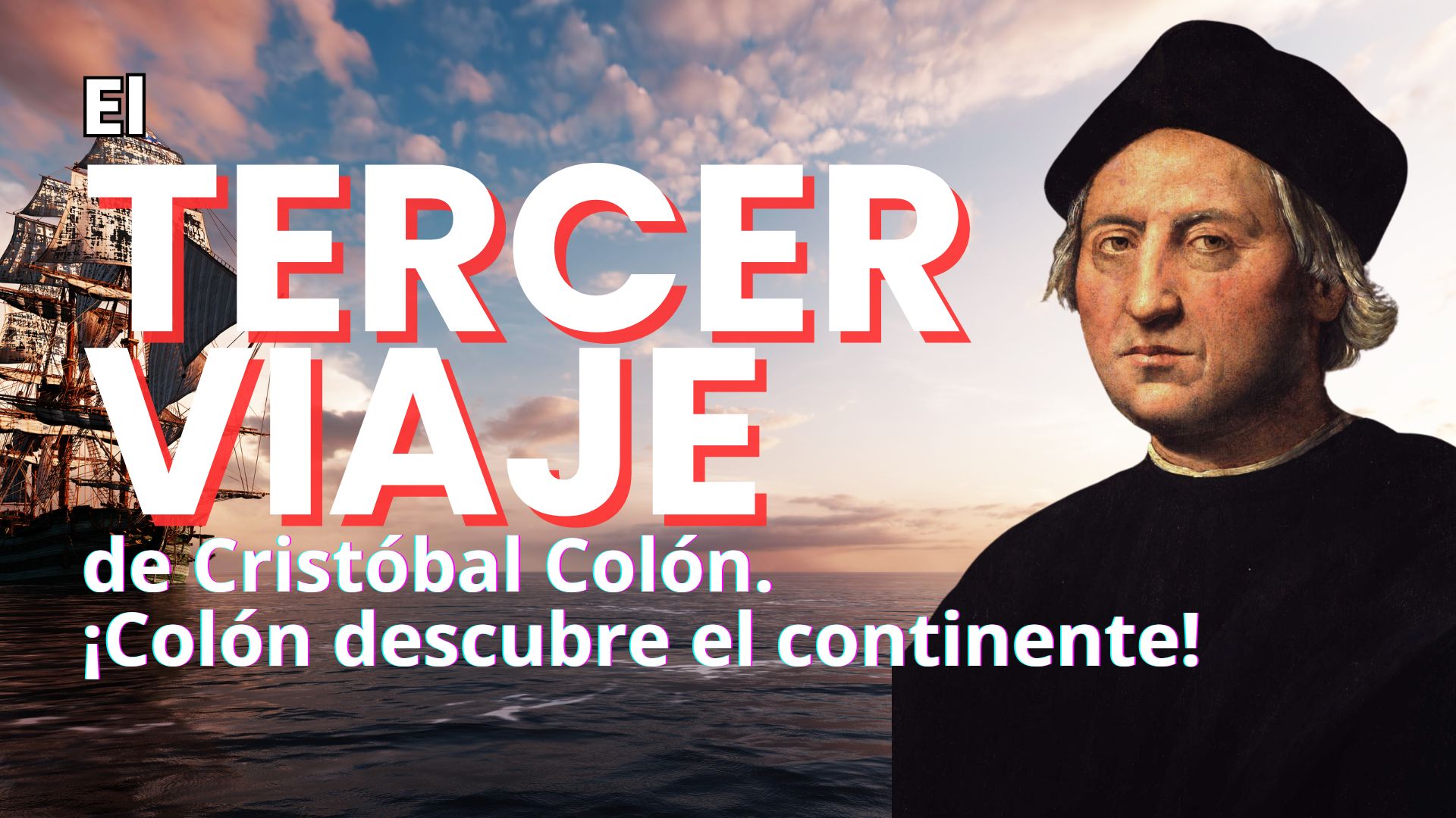 El Tercer Viaje de Cristóbal Colón Colòn